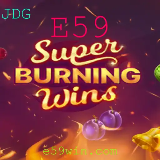 Explorando SuperBurningWins: Diversão e Estratégia em E59